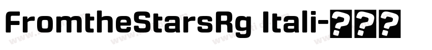 FromtheStarsRg Itali字体转换